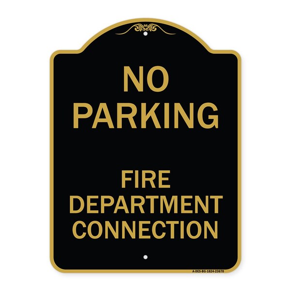 Signmission No Parking No Parking-Fire Department Connection, Black & Gold Alum, 18" x 24", BG-1824-23670 A-DES-BG-1824-23670 - main